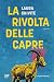 La rivolta delle capre
