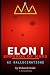 Elon 1st, Emperor of Mars: ...