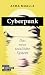 Cyberpunk: Das neue totalitäre System (German Edition)