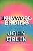 Hollywood, Ending
