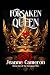 Forsaken Queen: Book One of...