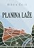 Planina laže by Nikola Ćirić Planina laže by Nikola Ćirić