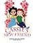 Cassie's New Friend