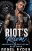 Riot's Rival (Serpents Wrai...