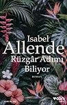 Rüzgâr Adımı Biliyor