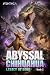 Abyssal Chihuahua: Legacy o...