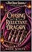 Chasing a Reluctant Dragon ...