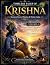 TIMELESS TALES OF KRISHNA Vol. 4 - The Final Journey & Eterna... by Swati Gupta