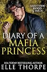 Diary of a Mafia Princess (Saint View Blood & Ink #1)