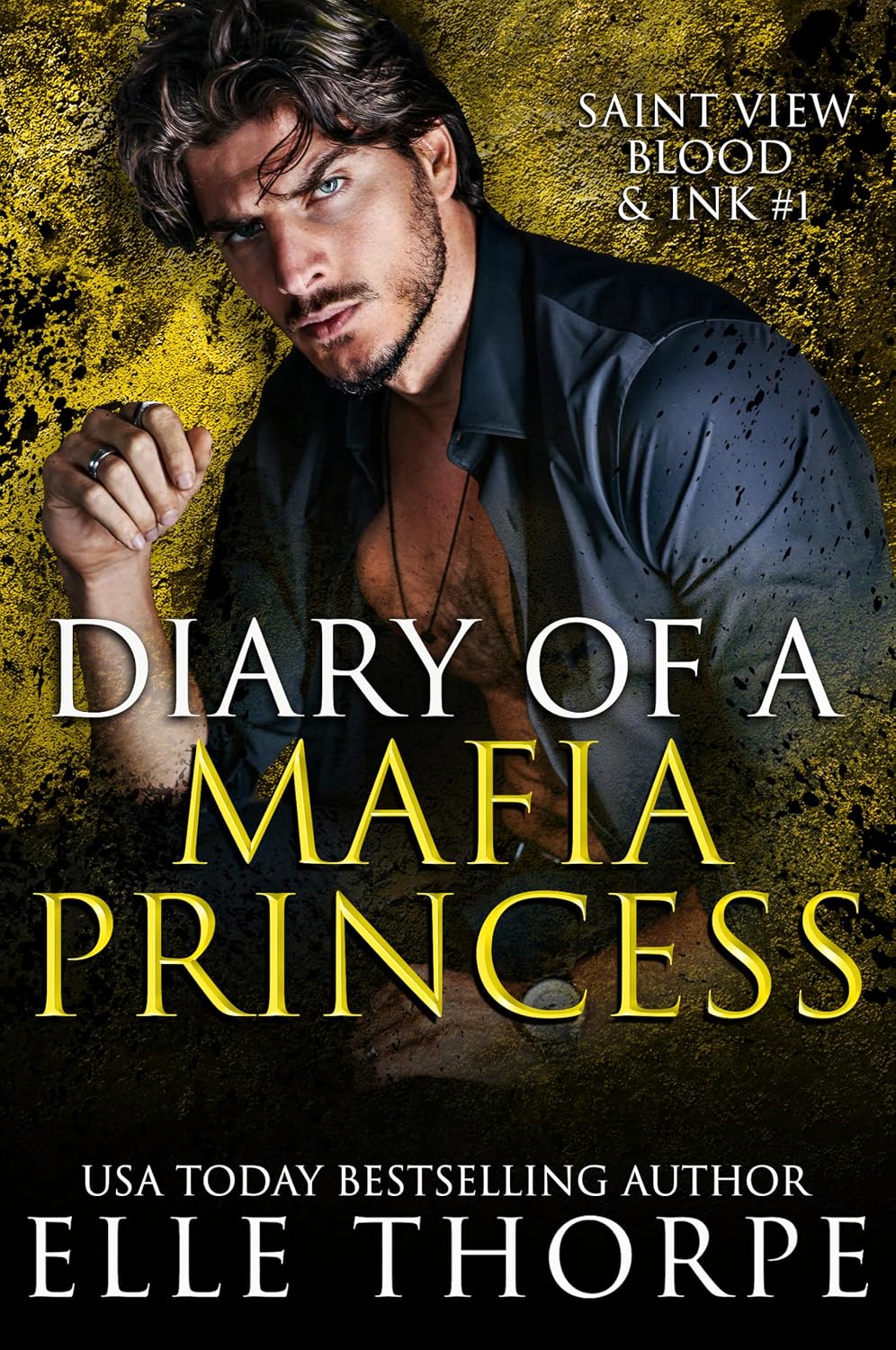 Diary of a Mafia Princess (Saint View Blood & Ink #1)