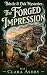 The Forged Impression (This...
