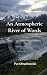 An Atmospheric River of Wor...
