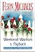 Weekend Warriors & Payback by Fern Michaels Weekend Warriors & Payback by Fern Michaels