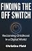 Finding the Off Switch: Rec...