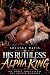 HIS RUTHLESS ALPHA KING : M...