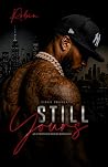 Still Yours: An U...