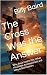 The Cross Was the Answer: W...