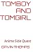 Tomboy And Tomgirl: Anime S...