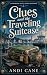 Clues and the Traveling Sui...