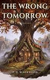 The Wrong Tomorro...