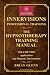 THE HYPNOTHERAPY TRAINING MANUAL by Brian Glenn