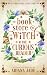 The Book Store Witch & The Curious Reader: A Cobblestone Coven Story