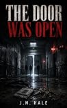 The Doors Were Open