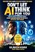 DON’T LET AI THINK FOR YOU:...