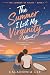 The Summer I Lost My Virginity (Almost): New Adult Coming of Age Romance (The Summer of Firsts Book 1)