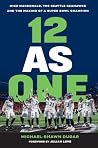 12 as One: Mike Macdonald, the Seattle Seahawks and the Making of a Super Bowl Champion