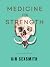 Medicine for Strength