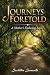 Journeys Foretold: A Mother...
