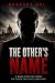 The other`s name by Norbert Gal The other`s name by Norbert Gal