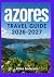Azores travel guide 2026