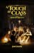 A Touch of Class by Jon  Dixon