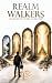 REALM WALKERS™  by Richard Montanez