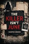 THE KILLER ISN'T ...