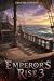 Emperor's Rise 3: A Kingdom...