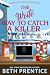 The Write Way to Catch a Ki...
