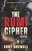 The Rumi Cipher by Cory Grewell