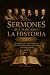 Sermones que marcaron la hi...