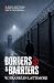 Borders and Barriers