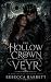 The Hollow Crown of Veyr (T...