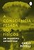 A consciência pesada dos fí...