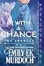 In With a Chance (The Chanc...