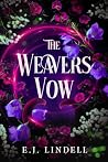 The Weaver's Vow:...