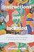 Instructions Not Included: ...