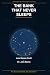 The Bank That Never Sleeps:...