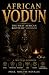 TRADITIONAL AFRICAN VODUN: ...