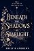 Beneath the Shadows of Starlight (The Starborn Chronicles Book 1)